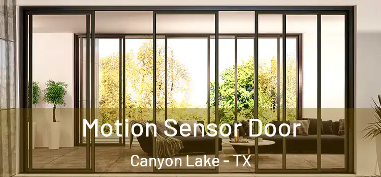  Motion Sensor Door Canyon Lake - TX