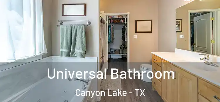 Universal Bathroom Canyon Lake - TX